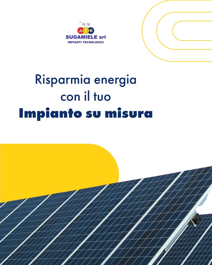 🌍 Energia pulita, risparmio vero.
Con un impianto fotovoltaico firmato Sugamiele,